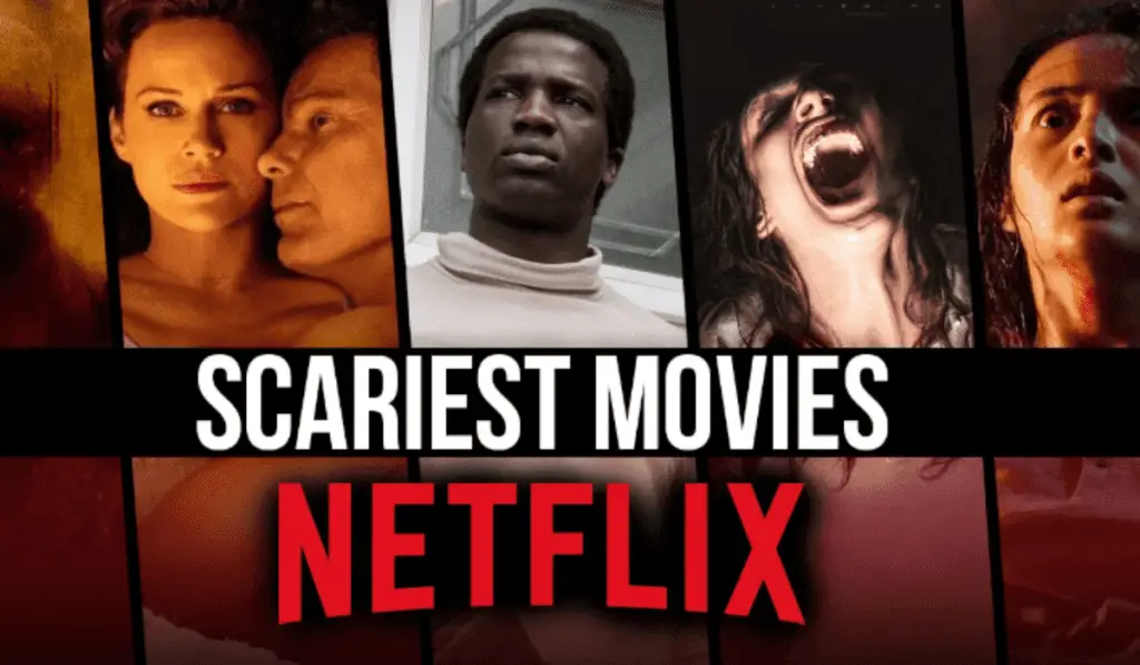 Top 11 Horror Movies On Netflix