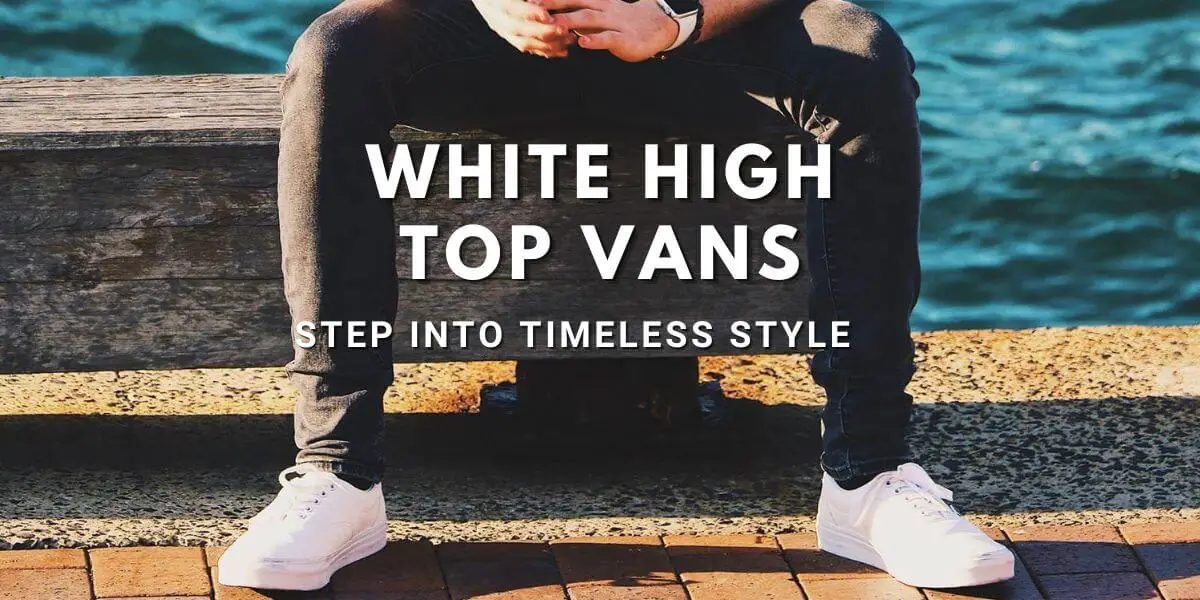 white high tops vans